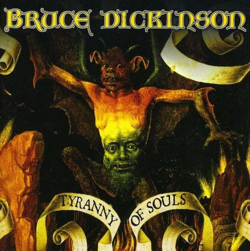 Bruce dickinson tyranny of - bruce,